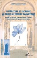 Tessier Amorim Helene - Littérature et sacrifice au temps du premier romantisme, Häftad