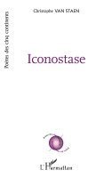 Christophe Van Staen - Iconostase, Häftad