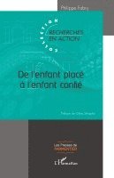 Philippe Fabry - De l'enfant placé à l'enfant confié, Häftad