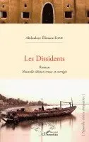 Abdoulaye Elimane Kane - Les Dissidents, Häftad. Tillgänglighet: Lägg i varukorg