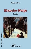 bokomslag Blanche-Neige