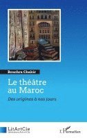 Bouchra Chakir - théâtre au Maroc, Häftad