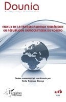 Eddie Tambwe Kitenge - Enjeux de la transformation numérique en République démocratique du Congo, Häftad
