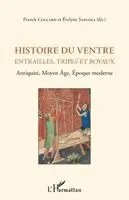 Evelyne Samama, Franck Collard - Histoire du ventre, Häftad. Tillgänglighet: Lägg i varukorg