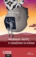 Komlan A Aziale - Philosophie, société et engagement en Afrique, Häftad