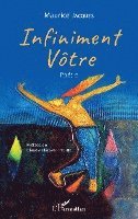 Maurice Jacques - Infiniment vôtre, Häftad