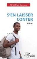 Adrien Mpani Matungulu - S'en laisser conter, Häftad