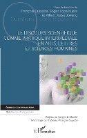 Guiyoba Francois, Albert Jiatsa Jokeng, Roger Fopa Kuete - discours scientifique comme pratique intermédiale en arts, lettres et sciences humaines, Häftad
