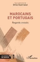 Driss Guerraoui - Marocains et Portugais, Häftad