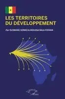 Moussa Bala Fofana, Ousmane Sonko - Les territoires du développement, Häftad. Tillgänglighet: Lägg i varukorg
