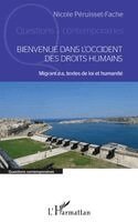 Nicole Péruisset-Fache - Bienvenue dans l'Occident des droits humains, Häftad