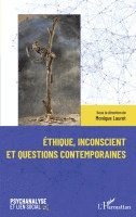 Monique Lauret - Éthique, inconscient et questions contemporaines, Häftad