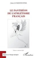 Alain Lunzenfichter - panthéon de l'athlétisme français, Häftad