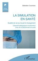 Sebastien Couarraze - simulation en santé, Häftad