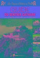 bokomslag Sentier Cathare Guide de la Mediterranee aux Pyrenees
