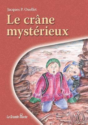 Le crne mystrieux 1