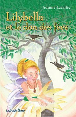 bokomslag Lilybella et le don des fées