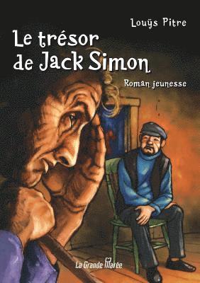 Louÿs Pitre, Lou&#255;s Pitre - trésor de Jack Simon, Häftad