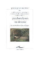 Anahit Dasseux Ter Mesropian, Ignacio Garate-Martinez - Psychanalystes En Devenir: Les Constructions d'Une Clinique, Häftad