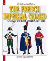 bokomslag French Imperial Guard  Volume 4