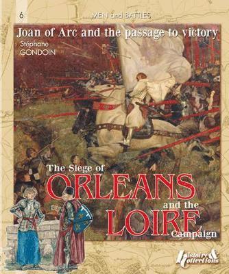 bokomslag Siege of OrlAns and the Loire Campaign 1428-1429