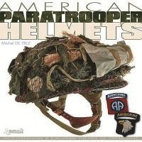 bokomslag American Paratrooper Helmets