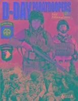 D-Day Paratroopers Volume 1