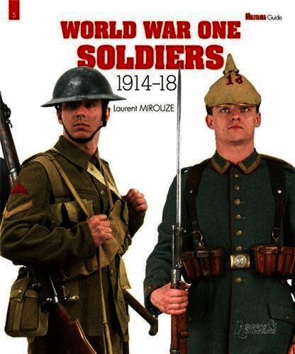 World War One Soldiers 1914-1918