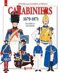bokomslag Carabiniers 1679-1871