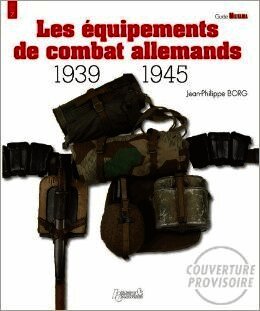 German Combat Equipment 1939-1945