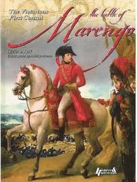 bokomslag The Battle of Marengo: The First Victory of the Century