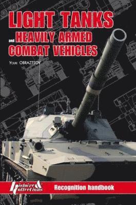 Light Tanks and Heavily Armed Combat Vehicles 1