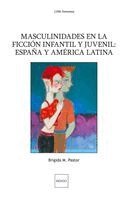Brigida M Pastor - Masculinidades en la ficción infantil y juvenil, Häftad
