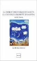 Avendano Orellana Luz de Maria - Doble Virginidad de Sarita, Häftad. Tillgänglighet: Lägg i varukorg