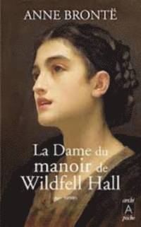 bokomslag La dame du manoir de Wildfell Hall