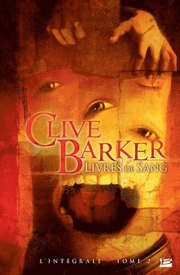 Clive Barker - Livres de Sang, T2: Livres de Sang - L'Intégrale 2: Livres de Sang, Häftad. Tillgänglighet: Lägg i varukorg