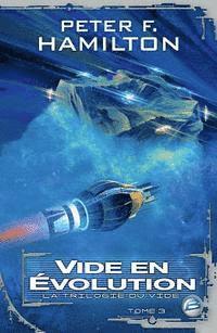 bokomslag La Trilogie du Vide T03 Vide en évolution