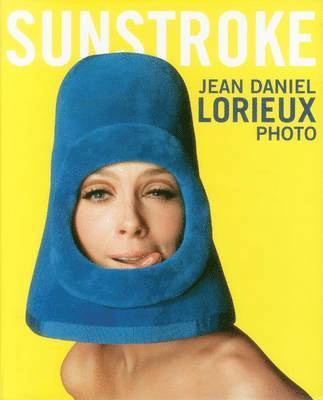 Sunstroke: Jean-Daniel Lorieux - Photo