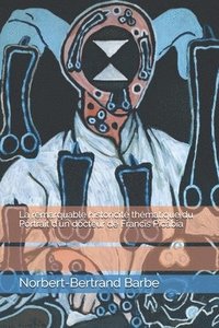 bokomslag La remarquable historicité thématique du Portrait d'un docteur de Francis Picabia