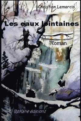 bokomslag Les eaux lointaines