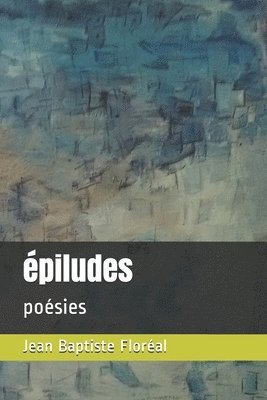 bokomslag épiludes: poésies