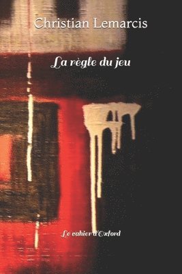 Christian Aniel Lemarcis - règle du jeu, Häftad