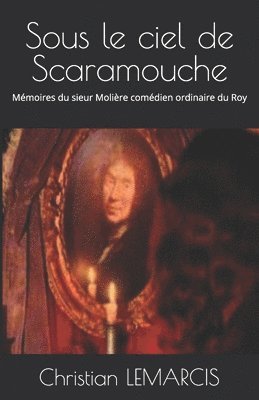 bokomslag Sous le ciel de Scaramouche