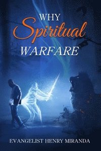 bokomslag Why Spiritual Warfare