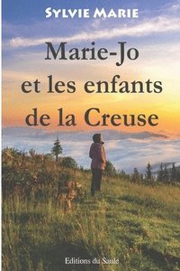 bokomslag Marie-Jo et les enfants de la Creuse