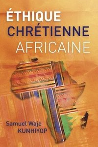bokomslag thique chrtienne africaine