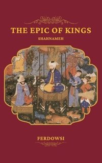 bokomslag The Epic of Kings