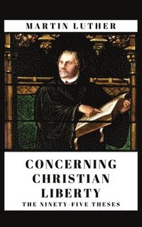 bokomslag Concerning Christian Liberty