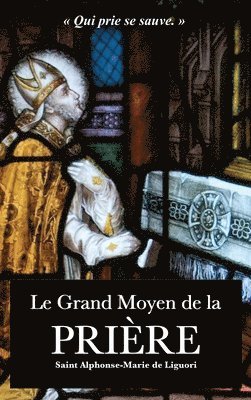 bokomslag Grand Moyen de la Prière