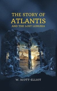 bokomslag The Story of Atlantis